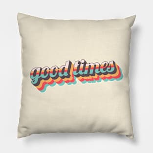 Good Times Retro Pillow