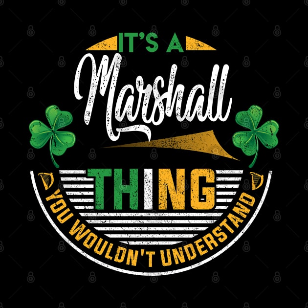 It's A Marshall Thing You Wouldn't Understand by Cave Store