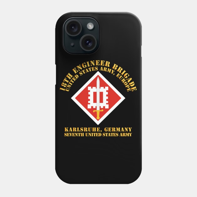 18th Engineer Bde - US Army Europe Phone Case by twix123844