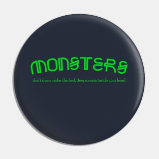 MONSTERS DON'T SLEEP Pin