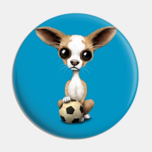 Cute Chihuahua Puppy Dog With Football Soccer Ball Pin