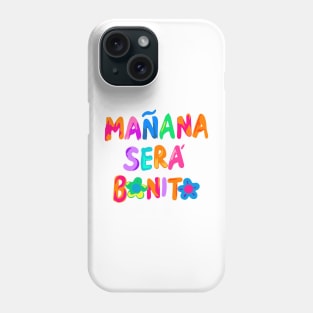 Karol G Manana Sera Bonito Phone Case