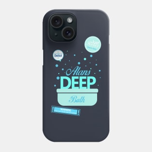 Alan's Deep Bath Phone Case