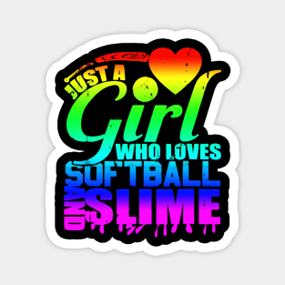 Just A Girl Who Loves Softball And Slime Shirt Queen Player Magnet