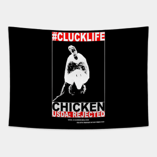 #CLUCKLIFE Chicken USDA Rejected Tapestry