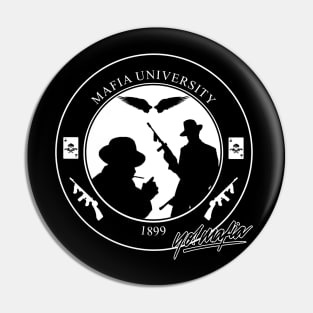 MAFIA UNIVERSITY Pin