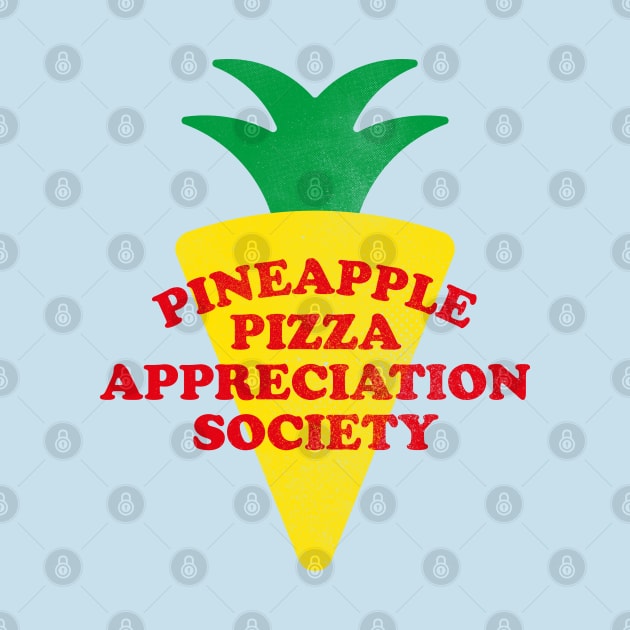 Pineapple Pizza Appreciation Society by daparacami