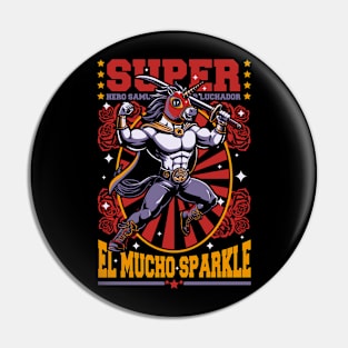 Unicorn Hero Samurai Luchador Pin