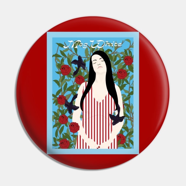 Meg White Pin by Goddess of the Bees 