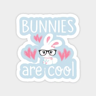 Bunny T-Shirt Girls BUNNIES ARE COOL Cute Kid Gift Magnet