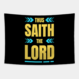 Thus Saith The Lord | Christian Tapestry