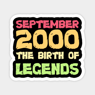 Retro September 2000 Of Legends 20 yrs old Birthday Gift T-Shirt Magnet