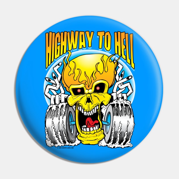 Highway to Hell Skull on Wheels Pin by eShirtLabs