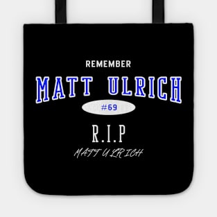 MATT ULRICH T-SHIRT Tote