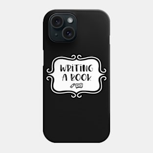 Writing a Book - Vintage Typography Phone Case