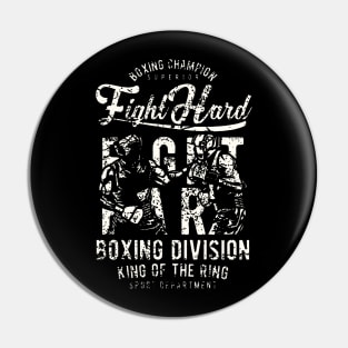 Fight Hard Boxing Pin