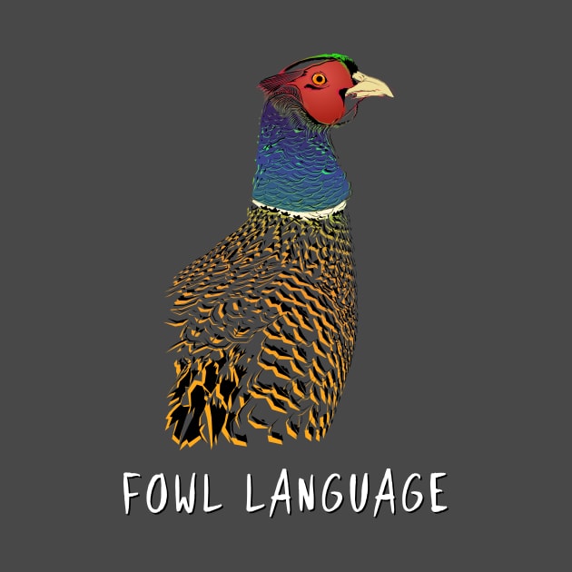 Fowl Language! by THUD creative