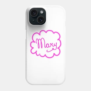 Mary. Female name Phone Case