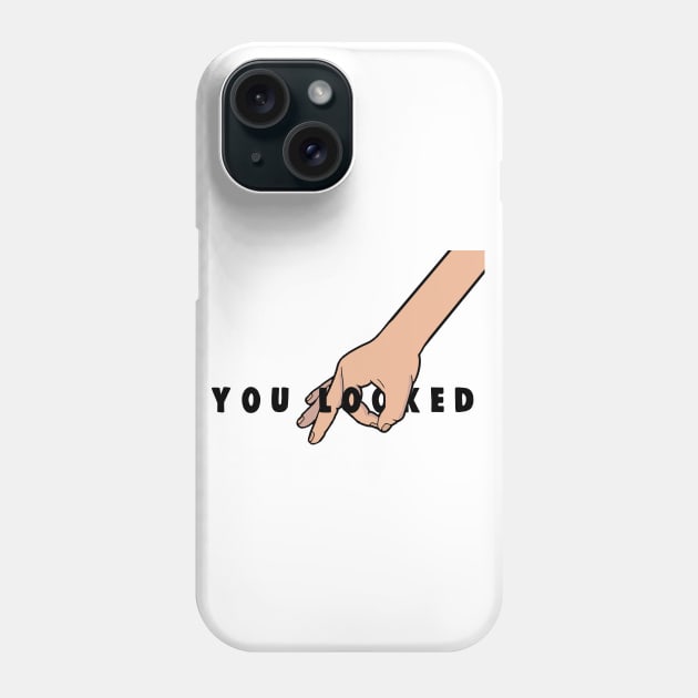 The Circle Game: You Looked Phone Case by Barnyardy