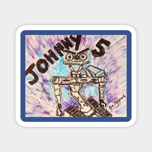 Short Circuit Johnny 5 is Alive Magnet