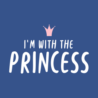 The protector - I'm with the princess T-Shirt