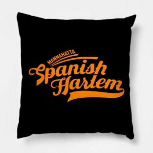 New York Spanish Harlem  - Spanish Harlem  - Spanish Harlem  Manhattan - El Barrio Pillow