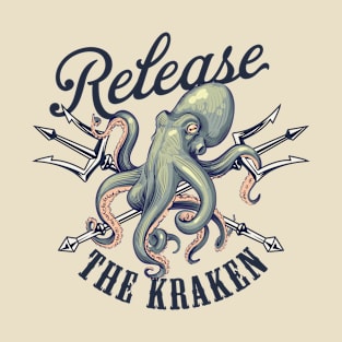 Release The Kraken T-Shirt