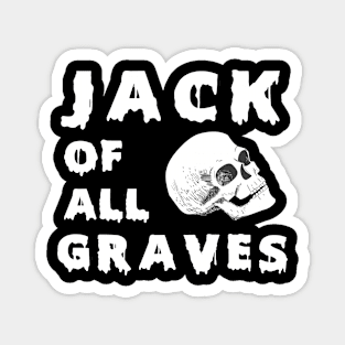 Jack of All Graves Skull Logo Magnet