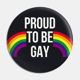 Proud to be Gay Pin