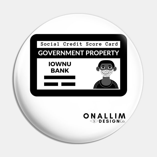 Social Credit Score Card Man #11 Pin by Onallim