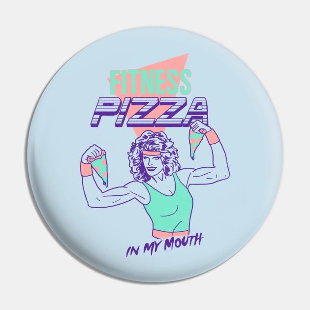 Fitness Pizza Pin by Hillary White Rabbit