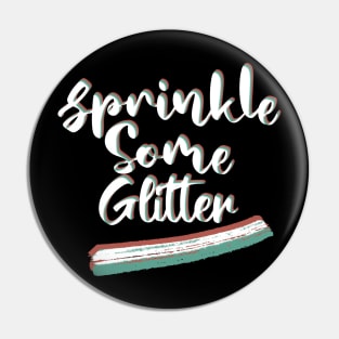 Sprinkle some glitter aesthetic retro Pin