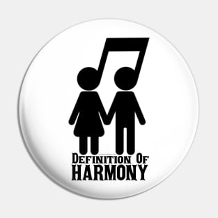 The Definition Of Harmony Pin