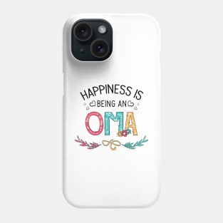 Happiness Is Being An Oma Wildflowers Valentines Mothers Day Phone Case