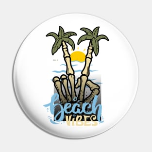 BEACH VIBES Pin