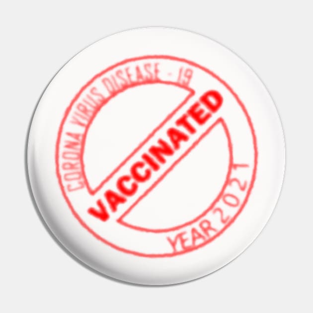 Vaccinated Pin by Good Big Store