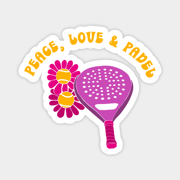 Peace, Love & Padel Magnet by Alissa Carin