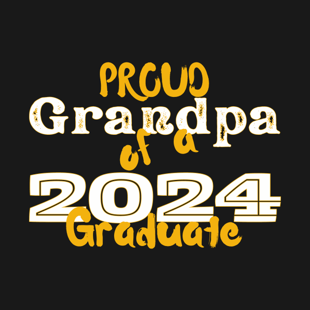 Proud Grandpa Of A 2024 Graduate by nanas_design_delights