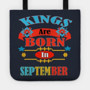 Kings are born in September! Tote