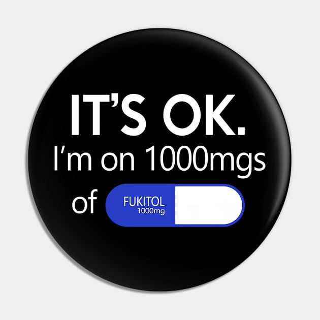 Fukitol 1000mg, Funny Adulting, Sarcasm, Birthday, Christmas, Gifts, 2023, 2024 Pin by sarcasmandadulting