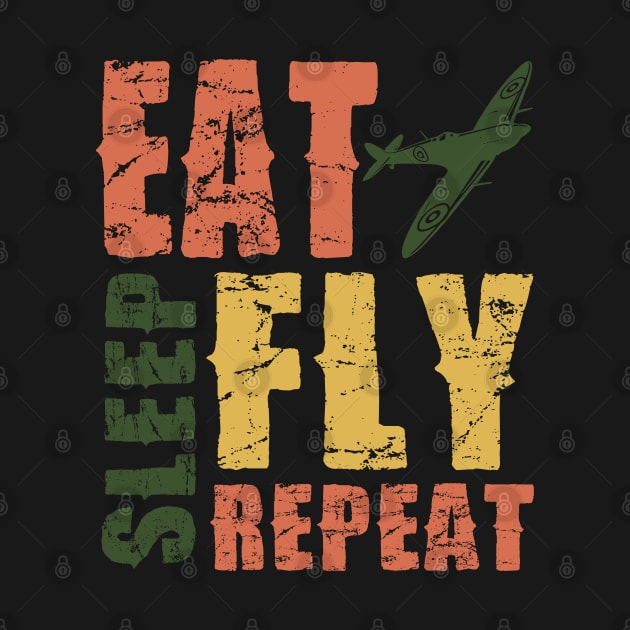 Airplane Pilot Shirts - EAT SLEEP FLY REPEAT by Pannolinno