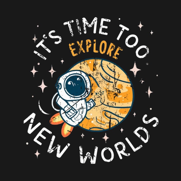 its time to explore new worlds baby by wassim store