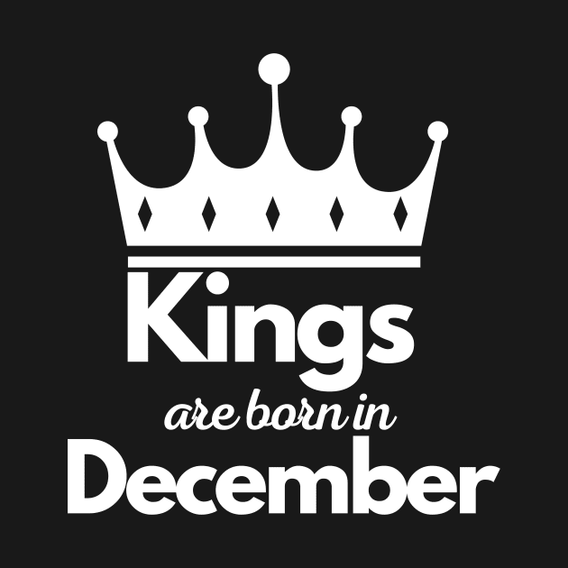 Kings are born in December Luxury minimalist elegant birthday gift by Asiadesign