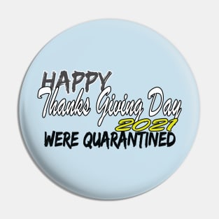 Happy Thanks Giving Day Pin