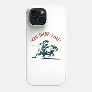 Yee-haw, y'all Funny Rodeo Phone Case