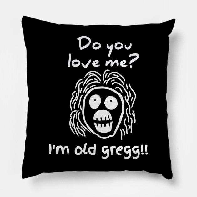 Old gregg t-shirt Pillow by Andre design