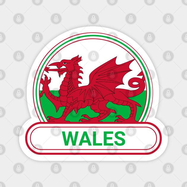 Wales Country Badge - Wales Flag Magnet by Yesteeyear