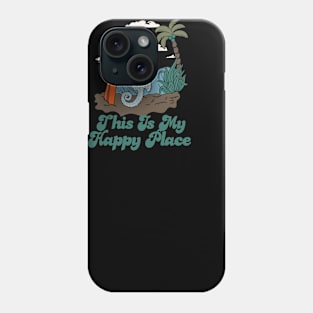 This Is My Happy Place Phone Case