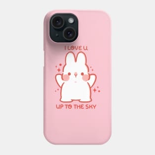 I LOVE U UP TO THE SKY Phone Case