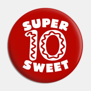 Super Sweet 10 Donut Birthday Pin